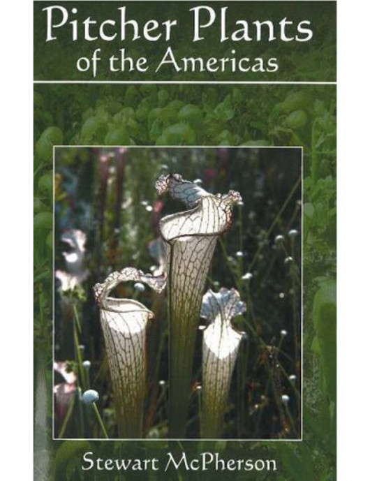 Pitcher Plants of the Americas